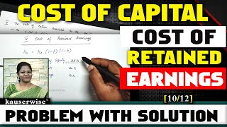 1012 Cost of Retained Earnings  Cost of Capital  Financial Management in English  Kauserwise [upl. by Ennayoj]