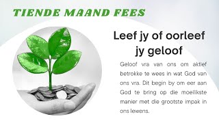 LEEF JY OF OORLEEF JY GELOOF [upl. by Oilicec]