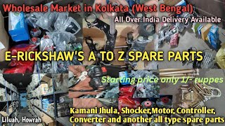 Erickshaw A to Z Spare Parts Wholesale market in kolkataWBAll India Deliveryavailablespareparts [upl. by Colwin33]