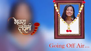 Bhagya Lakshmi show  going off air confirm last episode in July 2024 [upl. by Hayila]