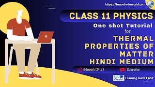 Thermal Properties of Matter  Class 11 Physics  Hindi Medium [upl. by Fahey]