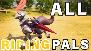 All Mounted RIDING Pals to Get  Which is the Fastest ► Palworld [upl. by Yttocs402]