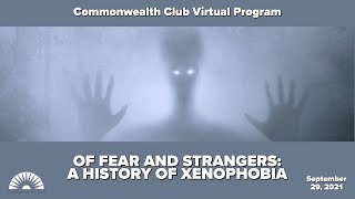 Of Fear and Strangers A History of Xenophobia [upl. by Aurelius]