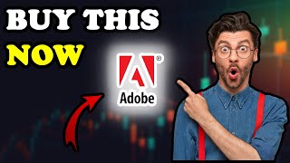 NOW is the time to BUY the DIP on Adobe stock [upl. by Brier]