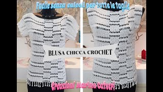 Blusa CHICCA Uncinetto per tutte le taglie facilissimaPRIMA PARTE [upl. by Puglia384]