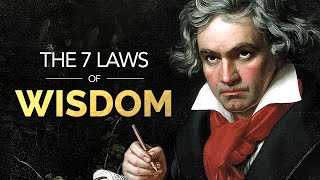 The 7 Laws of Wisdom  These Genius Minds Will Change Your Life Ancient Philosophy [upl. by Ardie561]