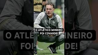 O ATLÉTICO MINEIRO FOI COVARDE NA FINAL DA LIBERTADORES atleticomineiro botafogo libertadores [upl. by Skurnik429]