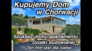 Kupujemy dom w Chorwacji 2024 Maj cz 3 [upl. by Nitniuq]