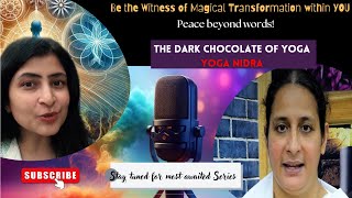 quotDark Chocolate of Yogaquot  Magical solution to all of your problems [upl. by Anigal97]