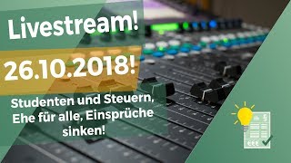 Steuernews und Steuertalk am 26102018  Studenten und Steuern und Ehe für alle [upl. by Norihs904]