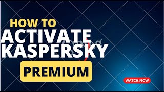 Download Install and Activate Kaspersky Premium [upl. by Gerhardt856]