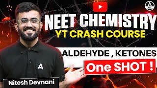 Aldehydes Ketones Class 12 One Shot  Organic Chemistry  NEET 2024  Nitesh Devnani [upl. by Britton]