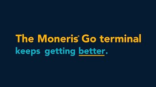 Moneris Go  Two New Features For Your Terminal [upl. by Nostets]