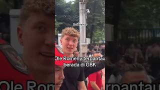 OLE ROMENY SUDAH BERADA DI GBK oleromeny [upl. by Everick]