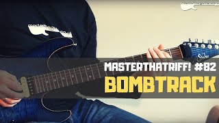 Bombtrack by Rage Against The Machine  Riff Guitar Lesson wTAB  MasterThatRiff 82 [upl. by Amaryllis180]