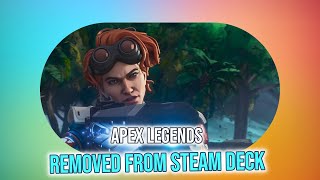 Apex Legends Removal from Steam Deck EAs Cheating Battle Continues [upl. by Emmy78]