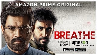 Breathe  Launch Promo  Stream Now  R Madhavan Amit Sadh  Amazon Prime Video [upl. by Ahsirat]