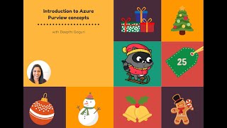 Day 25 Introduction to Azure Purview concepts with Deepthi Goguri [upl. by Savior]