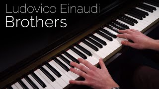 Ludovico Einaudi  Brothers  Piano cover [upl. by Herculie644]