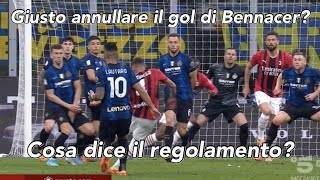 Moviola InterMilan il gol di Bennacer è da annullare Cosa dice il regolamento Lanalisi [upl. by Mauchi]