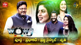 Wow 3  Pragya JaiswalPoornaPrabhakarSruti Akhanda Movie Team  7th December 2021 Full Episode [upl. by Belding]