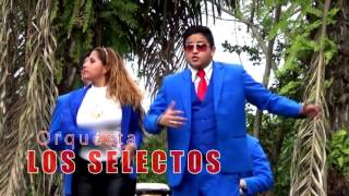 Los Selectos 2015 Mix De Arriba Abajo Video Official [upl. by Neelyam]