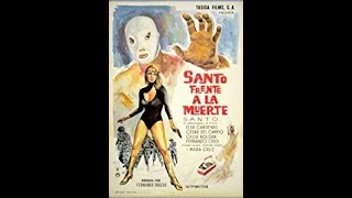 Santo frente ala muerte pelicula completa [upl. by Asus886]