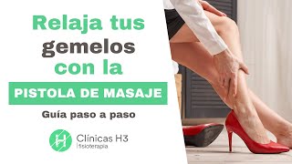 💚Cómo usar PISTOLA de MASAJE muscular en GEMELOS y SOLEO💥 [upl. by Solley]