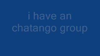 chatango group [upl. by Strickman138]