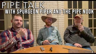 Pipe Chat with Spurgeon Piper and The Pipe Nook [upl. by Dolora]