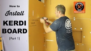 How to Install Schluter KERDIBOARD in a Bathroom Part 1 StepbyStep [upl. by Der]