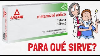 METAMIZOL  PARA QUÉ SIRVE [upl. by Isabeau]