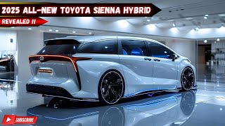 AllNew 2025 Toyota Sienna Hybrid Revealed Hybrid Minivan Revolution [upl. by Nyret]