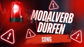 Modalverb dürfen ‑ SONG [upl. by Ynohtnad758]