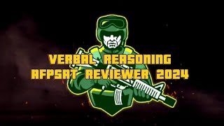 AFPSAT REVIEWER 2024  VERBAL REASONING  PART 1 [upl. by Enerual979]