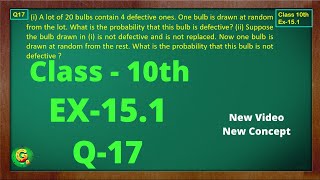 Ex 151 Q17 Class10  Probability  Exercise 151  Class10 Math  Class10 Ex 151 Q17  Green Board [upl. by Ocsirf334]