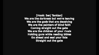 Tech N9ne  Straight out the gate Featuring Serj Tankian LYRICS ON SCREEN [upl. by Hanikehs]