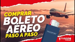 Cómo COMPRAR un BOLETO de AVIÓN por INTERNET PASO por PASO TODAS LAS AEROLINEAS [upl. by Ecnerwaled822]