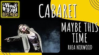 Cabaret  Maybe This Time Rhea Norwood [upl. by Yardna412]