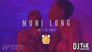 MUNI LONG  HRS amp HRS BOUNCE REMIX [upl. by Witt969]