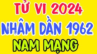 Tử vi năm 2024 của tuổi Nhâm Dần 1962 nam mạng [upl. by Newob]