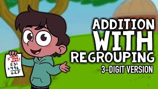 Addition with Regrouping Song  3Digit Addition  3rd4th Grade [upl. by Sueahccaz]