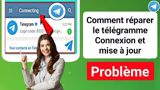 Problème de connexion et de mise à jour des télégrammes 2024  Le télégramme ne fonctionne pas [upl. by Annawoj]