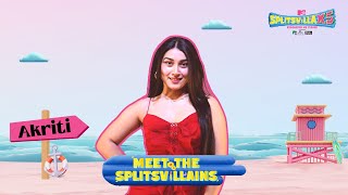 Meet the Splitsvillain Akriti Negi  MTV Splitsvilla X5 [upl. by Ialocin]