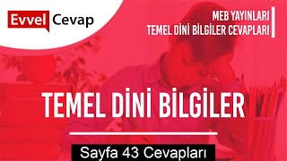 Anadolu İmam Hatip Lisesi Temel Dini Bilgiler Ders Kitabı Sayfa 43 Cevabı [upl. by Eldrid]