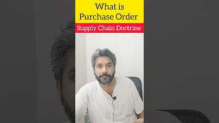 What is Purchase Order  PO  Binding Contract purchase supplychaindoctrine supplychain [upl. by Lerret]