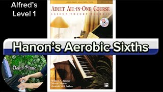 Alfred’s 1 Hanon’s Aerobic Sixths Page 87  Demo Piano [upl. by Lower]