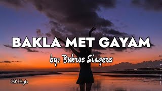 Bakla Met Gayam  Bukros Singers Ilocano Song Lyrics [upl. by Ninnette214]