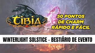 Tibia  Bestiário rápido e fácil  Winterlight Solstice  50 pontos de charm [upl. by Acinomad]