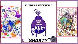 Future Juice WRLD  Shorty ft Wheezy Official Music Video [upl. by Naitsirhc]